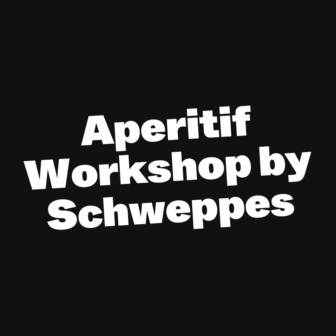 Aperitif Workshop by Schweppes
